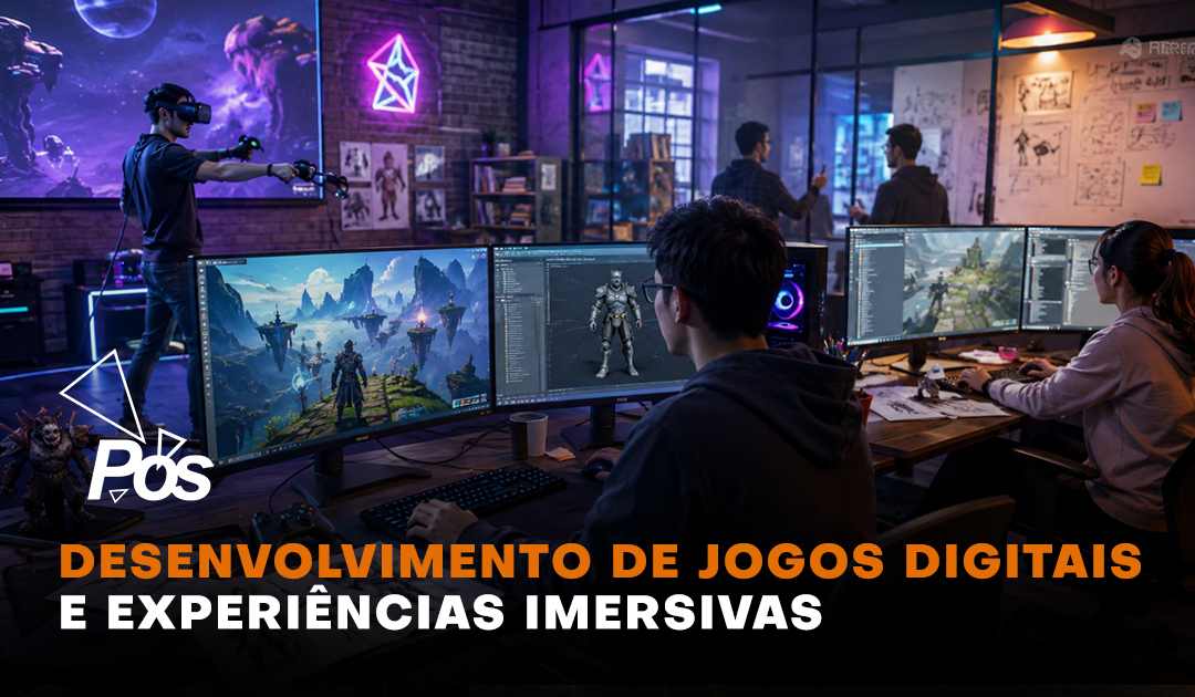 Desenvolvimento de Jogos Digitais e Experi�ncias Imersivas